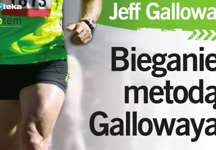 Galloway: Odkryj metodę na bieganie bez kontuzji i z "życiówką"!