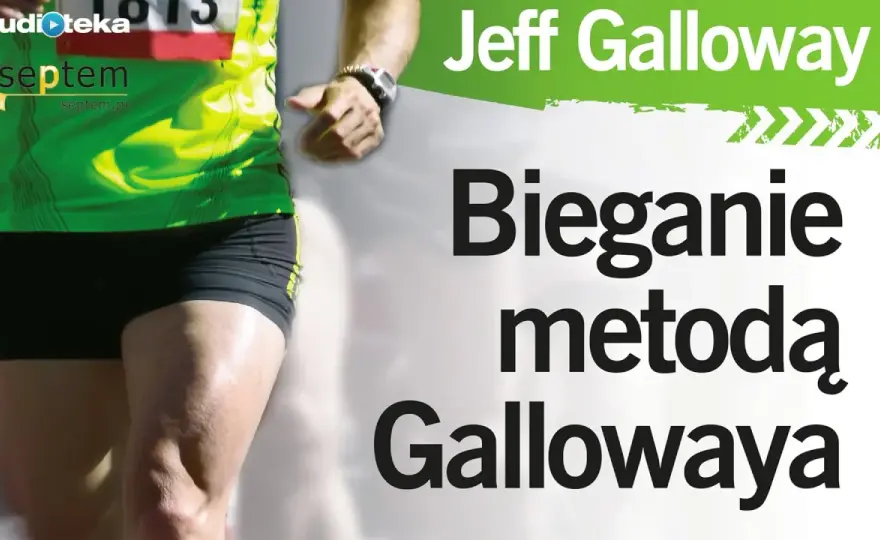 Galloway: Odkryj metodę na bieganie bez kontuzji i z "życiówką"!